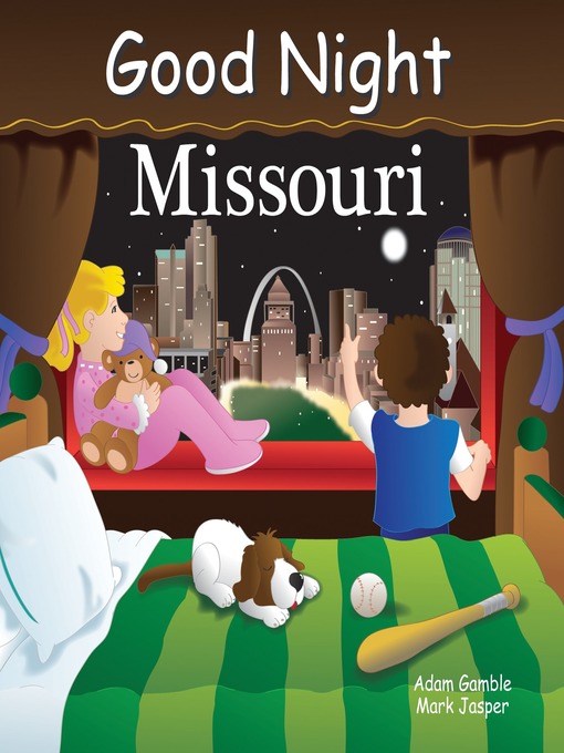 Title details for Good Night Missouri by Adam Gamble - Available